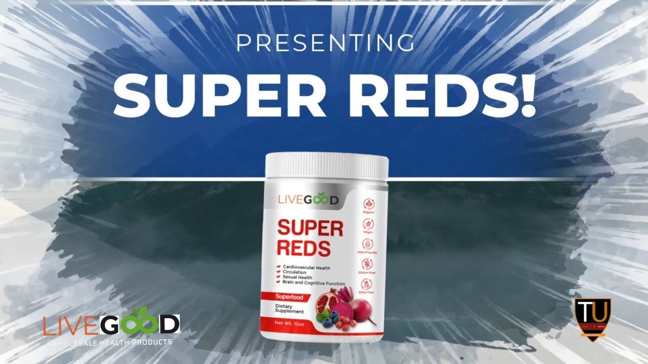 LiveGood Super Reds Is Super Duper Good! LiveGood Product Presentation